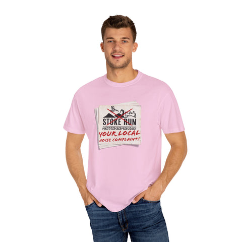 YOUR LOCAL NOISE COMPLAINT TEE