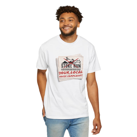 YOUR LOCAL NOISE COMPLAINT TEE