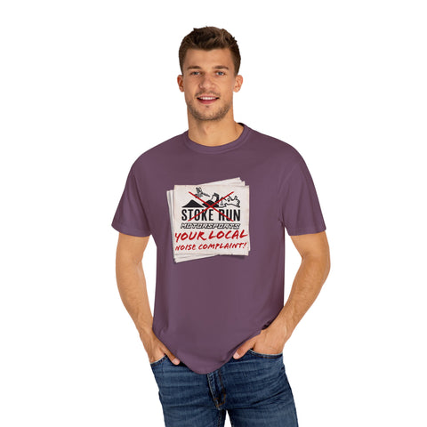 YOUR LOCAL NOISE COMPLAINT TEE