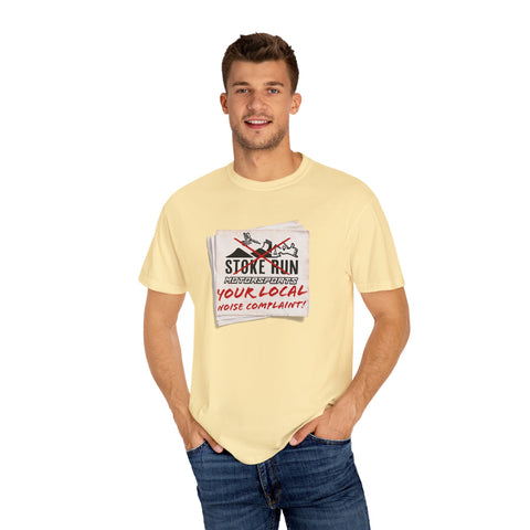YOUR LOCAL NOISE COMPLAINT TEE