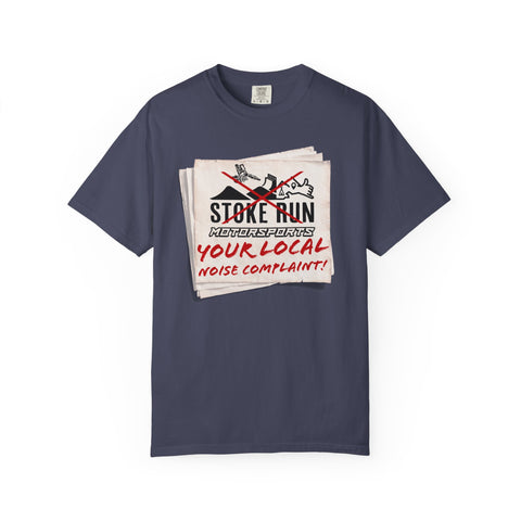 YOUR LOCAL NOISE COMPLAINT TEE