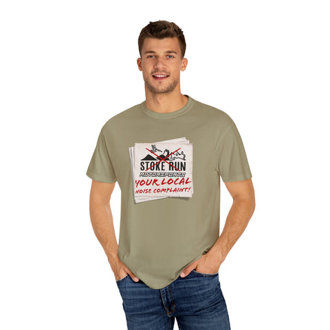 YOUR LOCAL NOISE COMPLAINT TEE