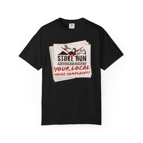 YOUR LOCAL NOISE COMPLAINT TEE