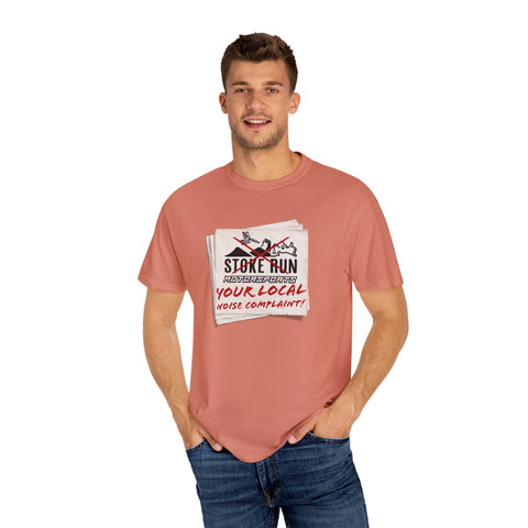 YOUR LOCAL NOISE COMPLAINT TEE
