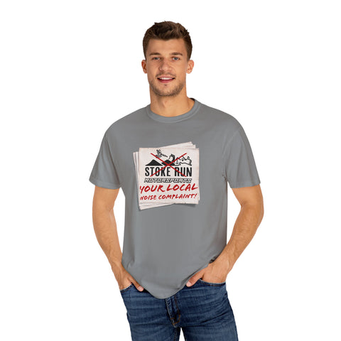 YOUR LOCAL NOISE COMPLAINT TEE