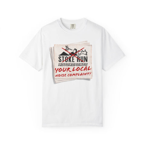 YOUR LOCAL NOISE COMPLAINT TEE