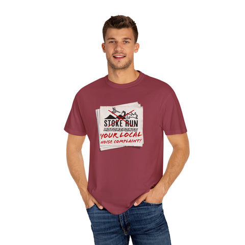 YOUR LOCAL NOISE COMPLAINT TEE
