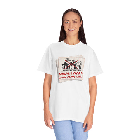 YOUR LOCAL NOISE COMPLAINT TEE