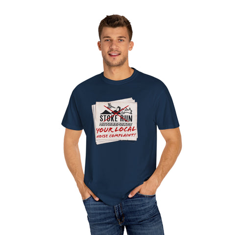 YOUR LOCAL NOISE COMPLAINT TEE