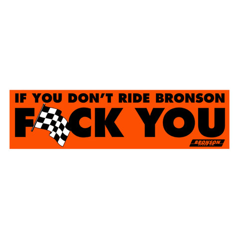 FU Bumper Vinyl Sticker Orange/Black 8 in x 2.1 in Each Bronson Speed Co. - Stoke Run LLC