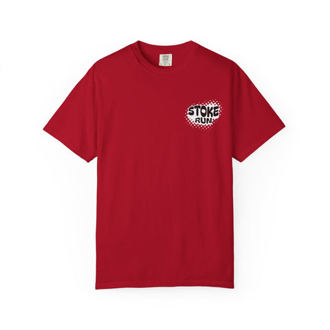 Stoke Run Ride More, Worry Less Tee