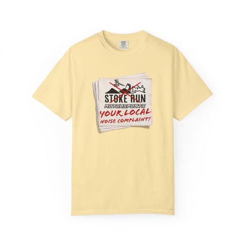 YOUR LOCAL NOISE COMPLAINT TEE