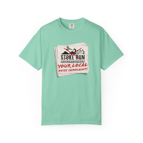 YOUR LOCAL NOISE COMPLAINT TEE