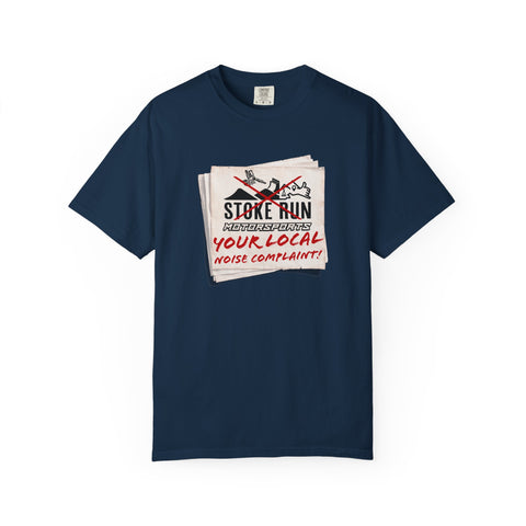 YOUR LOCAL NOISE COMPLAINT TEE