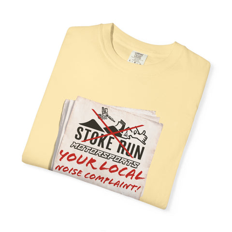 YOUR LOCAL NOISE COMPLAINT TEE