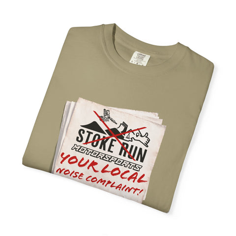 YOUR LOCAL NOISE COMPLAINT TEE