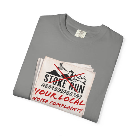 YOUR LOCAL NOISE COMPLAINT TEE